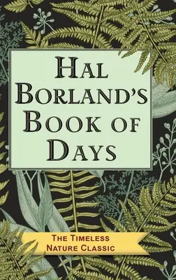 Kniha dní Hala Borlanda - Hal Borland's Book of Days