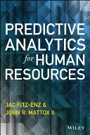 Prediktívna analýza pre ľudské zdroje - Predictive Analytics for Human Resources
