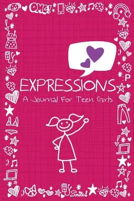Expresie: Denník pre dospievajúce dievčatá - Expressions: A Journal for Teen Girls