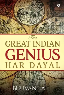 Veľký indický génius Har Dayal - The Great Indian Genius Har Dayal