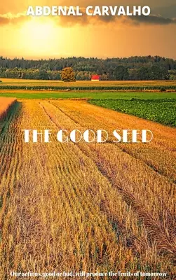 Dobré semeno - The Good Seed