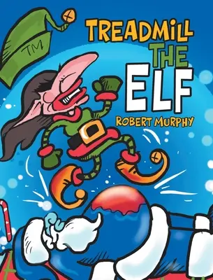Bežecký pás - Treadmill the Elf