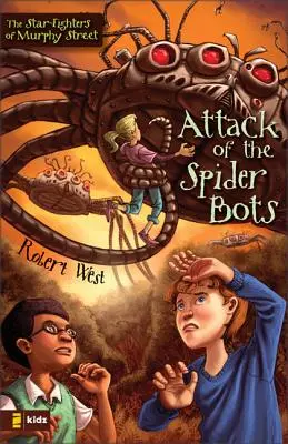 Útok pavúčích robotov - Attack of the Spider Bots