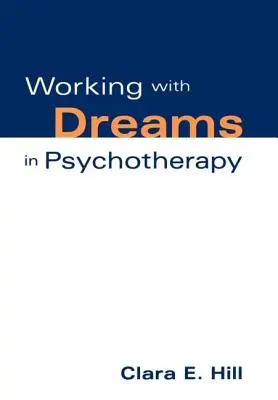 Práca so snami v psychoterapii - Working with Dreams in Psychotherapy