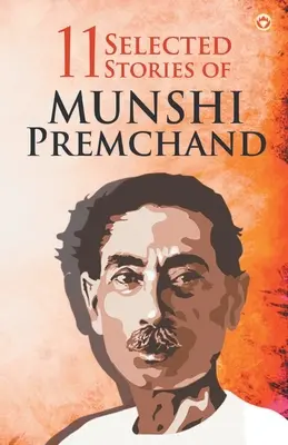 11 vybraných príbehov Munshiho Premchanda - 11 Selected Stories of Munshi Premchand