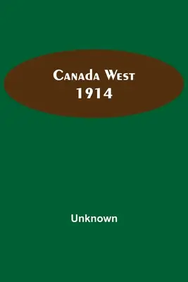 Západná Kanada 1914 - Canada West 1914
