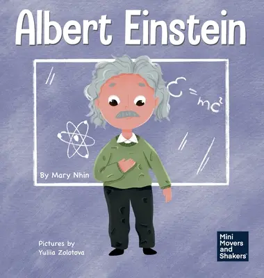 Albert Einstein: Detská kniha o myslení a využívaní predstavivosti - Albert Einstein: A Kid's Book About Thinking and Using Your Imagination