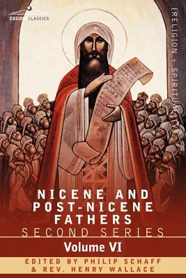 Nikájski a post-nikájski otcovia: Jeroným: Druhá séria, zväzok VI: Listy a vybrané diela - Nicene and Post-Nicene Fathers: Second Series, Volume VI Jerome: Letters and Select Works