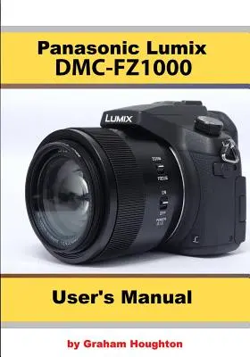 Príručka používateľa Panasonic DMC-Fz1000 - The Panasonic DMC-Fz1000 User's Manual