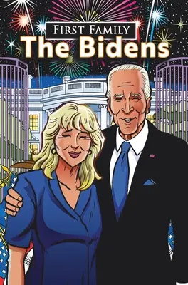 Prvá rodina: Bidenovci - First Family: The Bidens