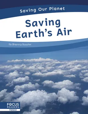 Záchrana vzduchu na Zemi - Saving Earth's Air