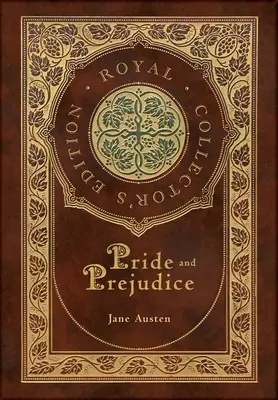 Pýcha a predsudok (Kráľovské zberateľské vydanie) (tvrdá laminovaná väzba s obalom) - Pride and Prejudice (Royal Collector's Edition) (Case Laminate Hardcover with Jacket)