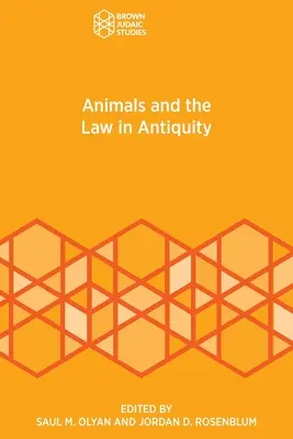 Zvieratá a právo v staroveku - Animals and the Law in Antiquity