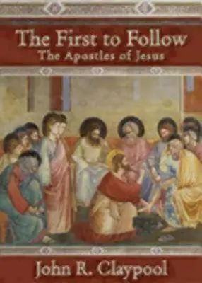 Prvý, kto nasleduje: Ježišovi apoštoli - The First to Follow: The Apostles of Jesus