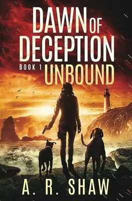 Nespútaný: Postapokalyptický triler - Unbound: A Post-Apocalyptic Thriller