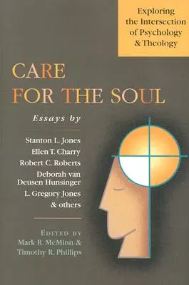 Starostlivosť o dušu: Skúmanie priesečníka psychológie a teológie - Care for the Soul: Exploring the Intersection of Psychology & Theology