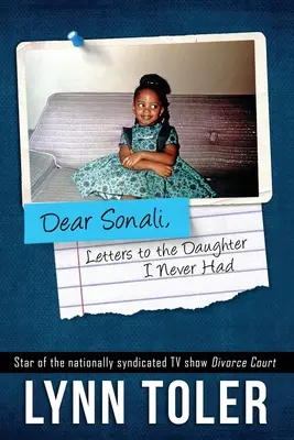 Drahá Sonali, listy dcére, ktorú som nikdy nemala - Dear Sonali, Letters to the Daughter I Never Had