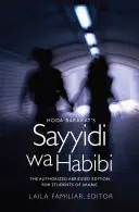 Hoda Barakat's Sayyidi wa Habibi: Autorizované skrátené vydanie pre študentov arabčiny - Hoda Barakat's Sayyidi wa Habibi: The Authorized Abridged Edition for Students of Arabic