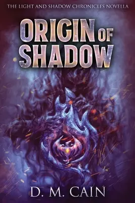 Pôvod tieňa - Origin Of Shadow