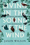 Život za zvukov vetra - Living in the Sound of the Wind