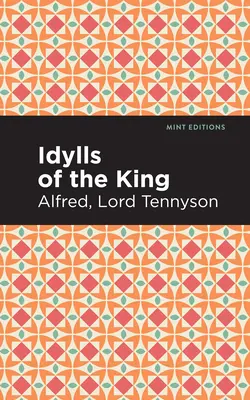 Idyly o kráľovi - Idylls of the King