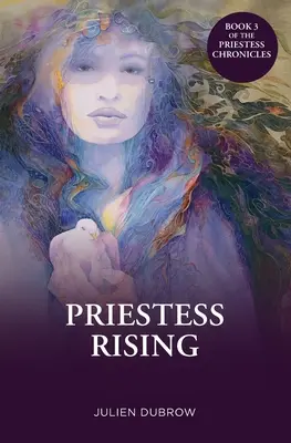 Kňažka vychádza - Priestess Rising