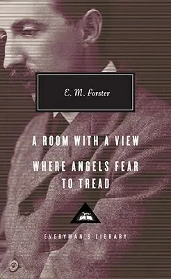 Izba s výhľadom, kam sa anjeli boja vstúpiť - A Room with a View, Where Angels Fear to Tread