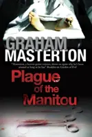 Mor Manitou - Plague of the Manitou