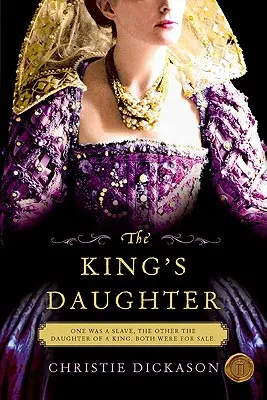 Kráľova dcéra - The King's Daughter