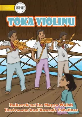 Toka Violinu - Zahraj na husle - Toka Violinu - Play The Violin