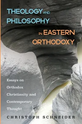 Teológia a filozofia vo východnom pravosláví - Theology and Philosophy in Eastern Orthodoxy