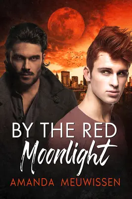 Pri červenom mesačnom svite - By the Red Moonlight