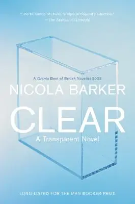Clear: Transparentný román - Clear: A Transparent Novel