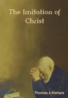 Imitácia Krista (veľké tlačené vydanie) - The Imitation of Christ (Large Print Edition)