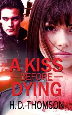 Bozk pred smrťou - A Kiss Before Dying