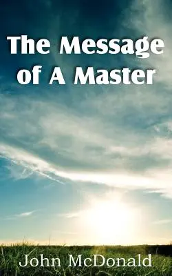 Posolstvo majstra - The Message of A Master