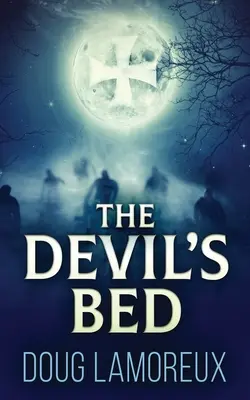Diablova posteľ - The Devil's Bed