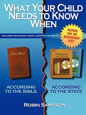 Čo vaše dieťa potrebuje vedieť, keď: Podľa Biblie/podľa štátu - What Your Child Needs to Know When: According to the Bible/According to the State