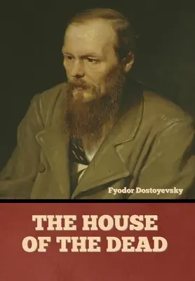 Dom mŕtvych - The House of the Dead