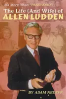 Život (a manželka) Allena Luddena - The Life (and Wife) of Allen Ludden