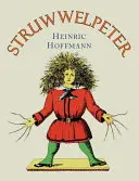 Struwwelpeter: Preklad do slovenčiny - Struwwelpeter: English Translation