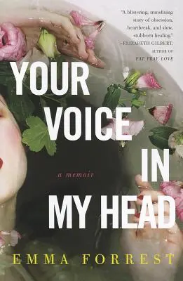 Tvoj hlas v mojej hlave: memoáre - Your Voice in My Head: A Memoir