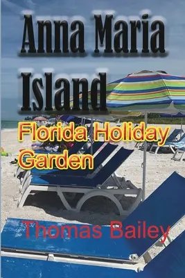 Ostrov Anna Maria - Anna Maria Island
