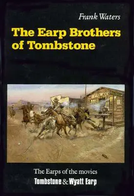 Bratia Earpovci z Tombstonu: Príbeh pani Virgil Earpovej - The Earp Brothers of Tombstone: The Story of Mrs. Virgil Earp