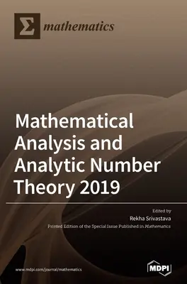 Matematická analýza a analytická teória čísel 2019 - Mathematical Analysis and Analytic Number Theory 2019