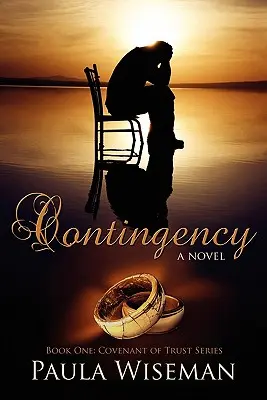 Nevyhnutnosť: Kniha prvá: Séria o zmluve dôvery - Contingency: Book One: Covenant of Trust Series