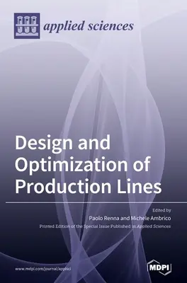 Návrh a optimalizácia výrobných liniek - Design and Optimization of Production Lines