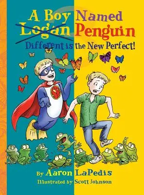 Chlapec menom Penguin: Iný je nový dokonalý - A Boy Named Penguin: Different Is the New Perfect