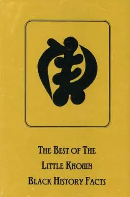 To najlepšie z málo známych faktov o histórii černochov - The Best of the Little Known Black History Facts