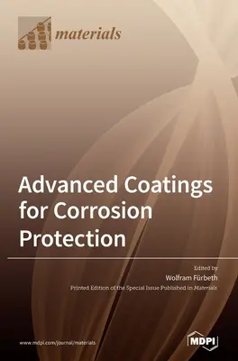 Pokročilé nátery na ochranu proti korózii - Advanced Coatings for Corrosion Protection